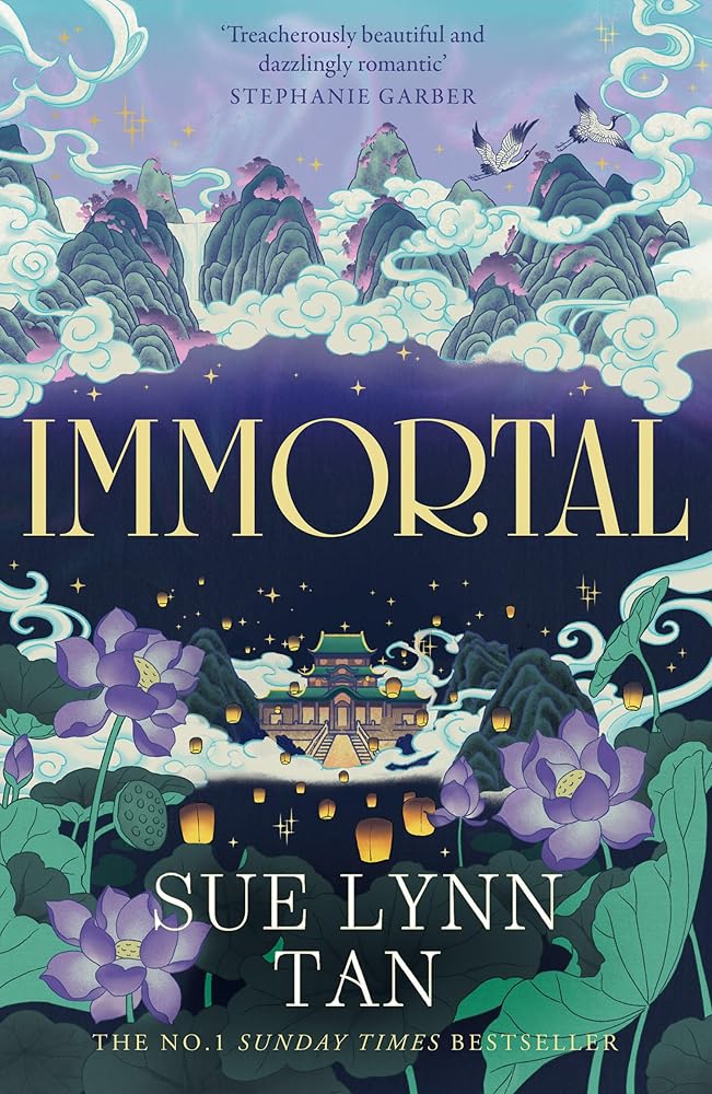 Immortal: The breathtaking new standalone fantasy from the SUNDAY TIMES bestselling author of DAUGHTER OF THE MOON GODDESS cover image