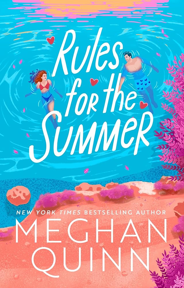 Rules for the Summer: An absolutely addictive forced proximity, enemies-to-lovers summer romance cover image